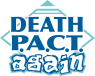 Death Pact Again